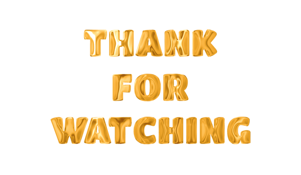 Text Thank for watching golden 3d digital technology png