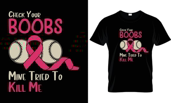 Baseball, Check Your Boobs,Breast Cancer T-Shirt Design Gifts Template vector