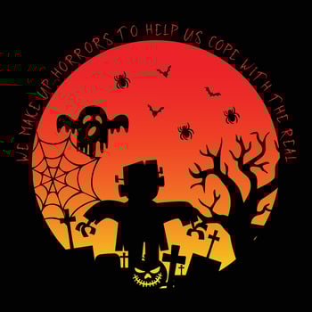 we make up horrors to help us cope with vector