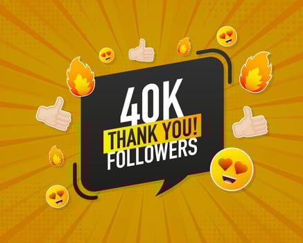 Thank you 40000 followers on yellow background. White background. Vector design. Flat design. Social media