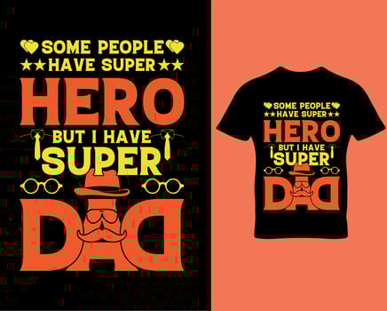 Father's day t-shirt design vector