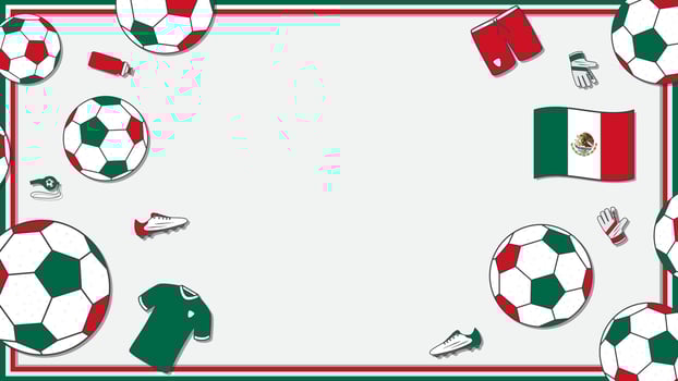 Football Background Design Template. Football Cartoon Vector Illustration. Sport In Mexico
