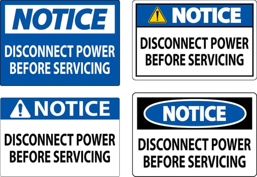 Notice Sign Disconnect Power Before Servicing vector