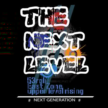 the next level, slogan tee graphic typography for print t shirt,illustration vector art style