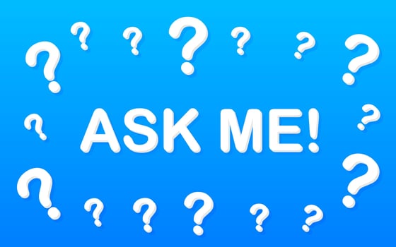 Ask me anything. Lettering for your blog, for online shop, for tags and banners. Vector stock illustrtaion