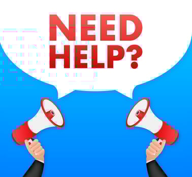 Megaphone label with need help. Megaphone banner. Web design. Vector stock illustration
