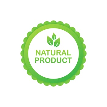 Natural product. Healthy food labels with lettering. Vegan food stickers. Organic food badge. Lettering Natural. Vector illustration.