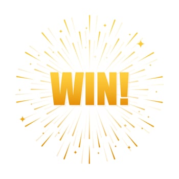 Win sign with fireworks, Sunburst. on white background. Vector stock illustration