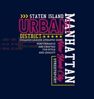 Manhattan, for t-shirt, posters, labels, etc. vector