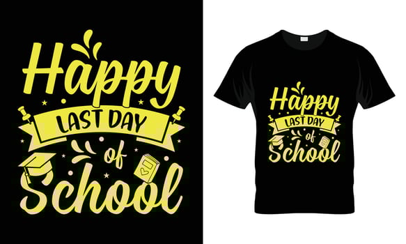 Happy last day of school vector