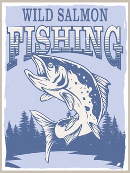 wild salmon fishing poster for print vector