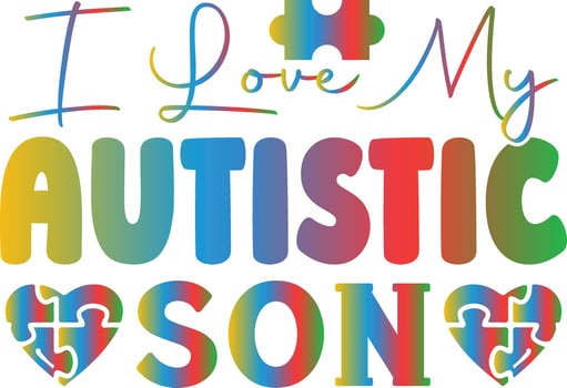i love my autistic son vector