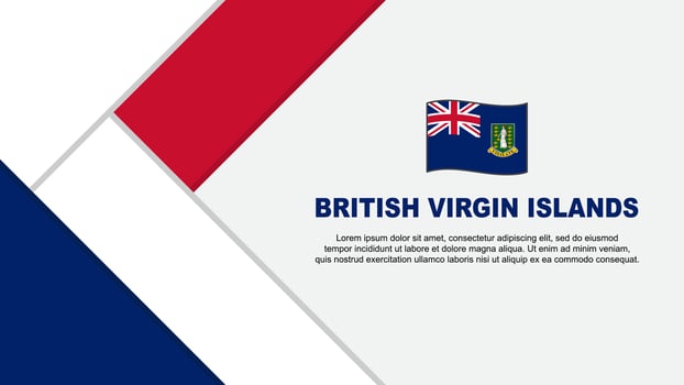 British Virgin Islands Flag Abstract Background Design Template. British Virgin Islands Independence Day Banner Cartoon Vector Illustration. Illustration