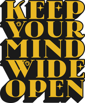 Keep Your Mind Wide Open Motivational Typographic Quote Design for T-Shirt, Mugs or Other Merchandise. png