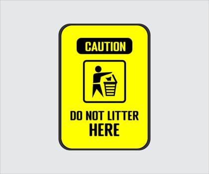 Do Not Litter Sign Vector