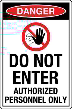 OSHA standards symbols registered workplace safety sign danger caution warning DO NOT ENTER AUTHORIZED PERSONNEL ONLY Portrait With Symbol vector