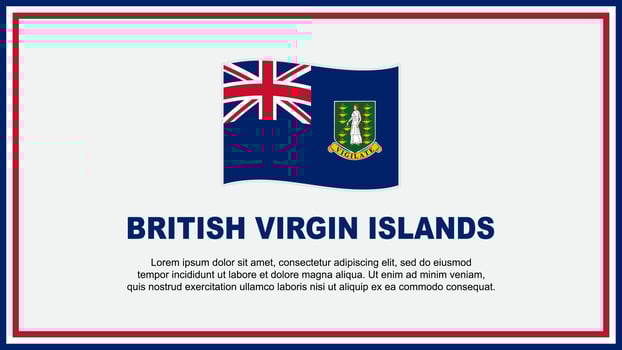 British Virgin Islands Flag Abstract Background Design Template. British Virgin Islands Independence Day Banner Social Media Vector Illustration. Banner