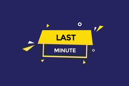 new last minute website, click button, level, sign, speech, bubble  banner, vector