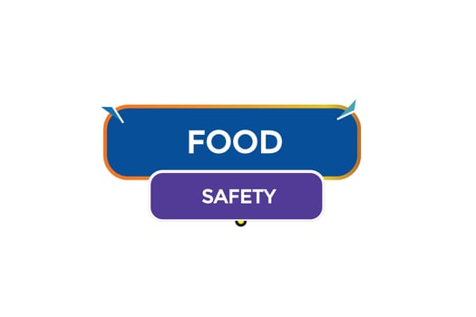 new food safety website, click button, level, sign, speech, bubble  banner, vector