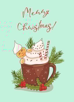 cute cozy Christmas card with a mug of cocoa with cream and a gingerbread man peeking out from behind. the mug is decorated with berries, leaves and Christmas tree branches. Vector. vector