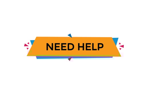new website, click button,need help level, sign, speech, bubble  banner, vector