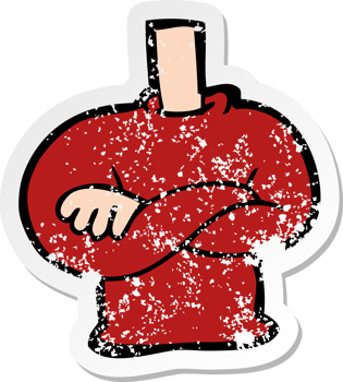 retro distressed sticker of a cartoon folded arms body png