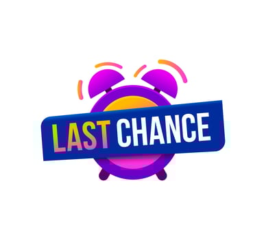 Last chance icon, promo sale, alarm clock banner vector