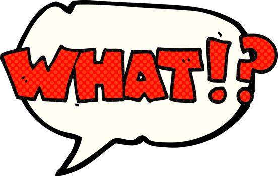 hand drawn comic book speech bubble cartoon shout WHAT png