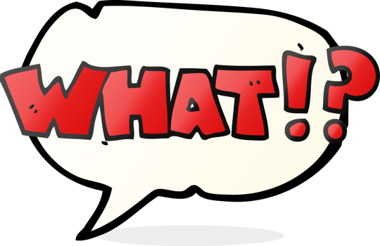 hand drawn speech bubble cartoon shout WHAT png
