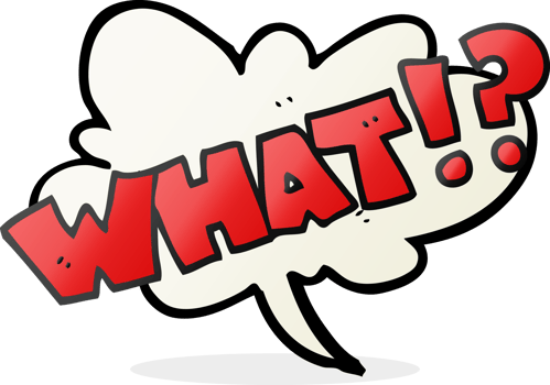 hand drawn cartoon shout WHAT png