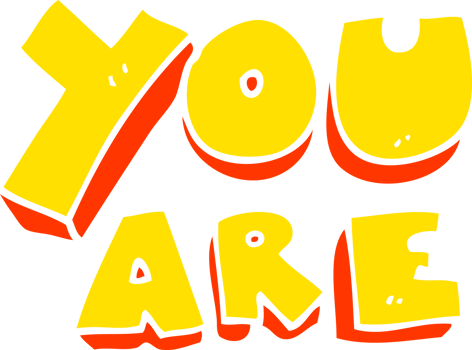 flat color illustration of you are text png