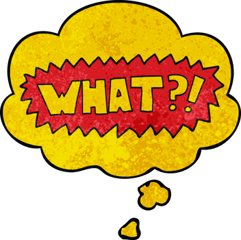 cartoon word What with thought bubble in grunge texture style png