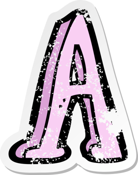 retro distressed sticker of a cartoon letter A png