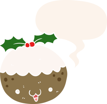 cute cartoon christmas pudding with speech bubble in retro style png