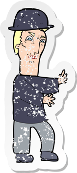retro distressed sticker of a cartoon man wearing bowler hat png