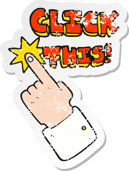 retro distressed sticker of a cartoon click this symbol with hand png