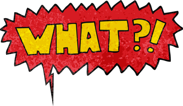 cartoon word What and speech bubble in retro texture style png