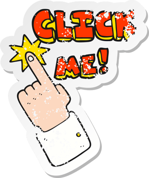 retro distressed sticker of a click me cartoon sign png