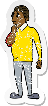 retro distressed sticker of a cartoon curious man png