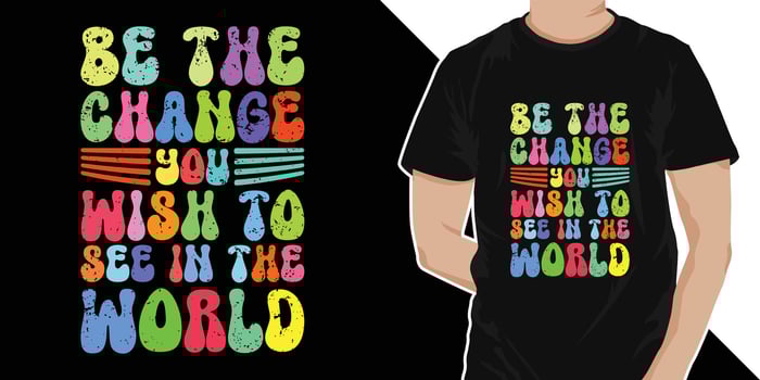 Be the change you wish to see in the world -Stylish Wavy Groovy trendy minimalist typography t shirt design. Motivational famous quotes typography t shirt design. printing, typography, and calligraphy vector