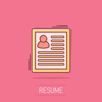 Resume icon in comic style. Contract document vector cartoon illustration pictogram. Resume business concept splash effect.
