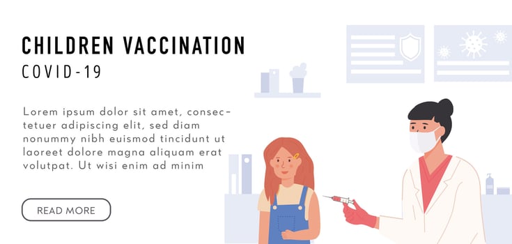 School Vaccination concept. Banner with caption Children Vaccination. A schoolgirl getting a shoot. A nurse or doctor wearing face mask and holding syringe with vaccine jab. Vector illustration.