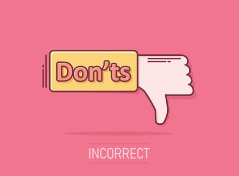 Don'ts sign icon in comic style. Unlike vector cartoon illustration. No business concept splash effect.