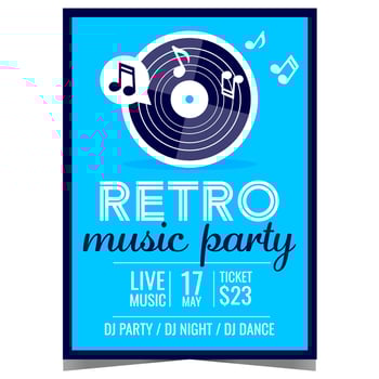 Retro music party leaflet or flyer with vinyl record and musical notes on the blue background. Invitation poster or banner in the disco dance nightclub for the old music concert, festival or show. vector
