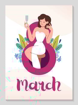 International Women's Day poster. Girl with glass of champagne. Invitation with number 8 and spring plants, leaves and flowers. 8 march lettering. Congratulating postcards. Vector flat illustration.