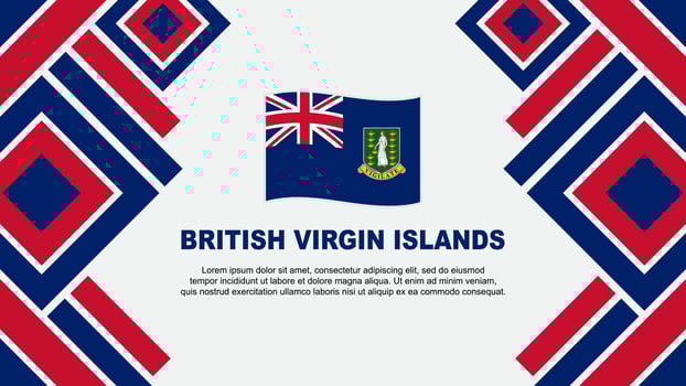 British Virgin Islands Flag Abstract Background Design Template. British Virgin Islands Independence Day Banner Wallpaper Vector Illustration