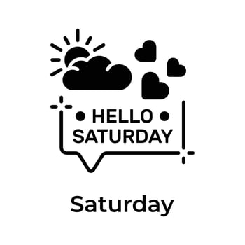 Hello saturday icon design, beautiful words calligraphy, motivational inspirational phrase vector