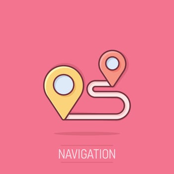 Map pin icon in comic style. GPS navigation cartoon vector illustration on isolated background. Locate position splash effect business concept.