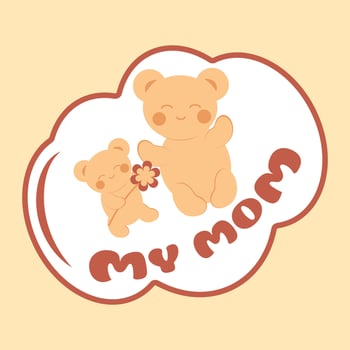 Cute teddy bear in kawaii style gives mom a flower. Minimalistic card with an inscription. Sticker. Concept of love, family, Mother's Day. vector