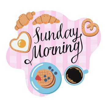 Composition Sunday morning breakfast. Lettering, coffee, croissants, eggs and waffles on pink tablecloth. vector